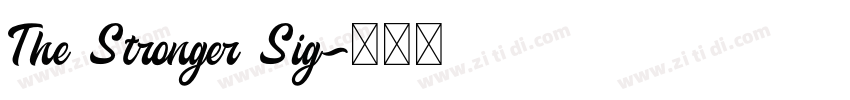 The Stronger Sig字体转换